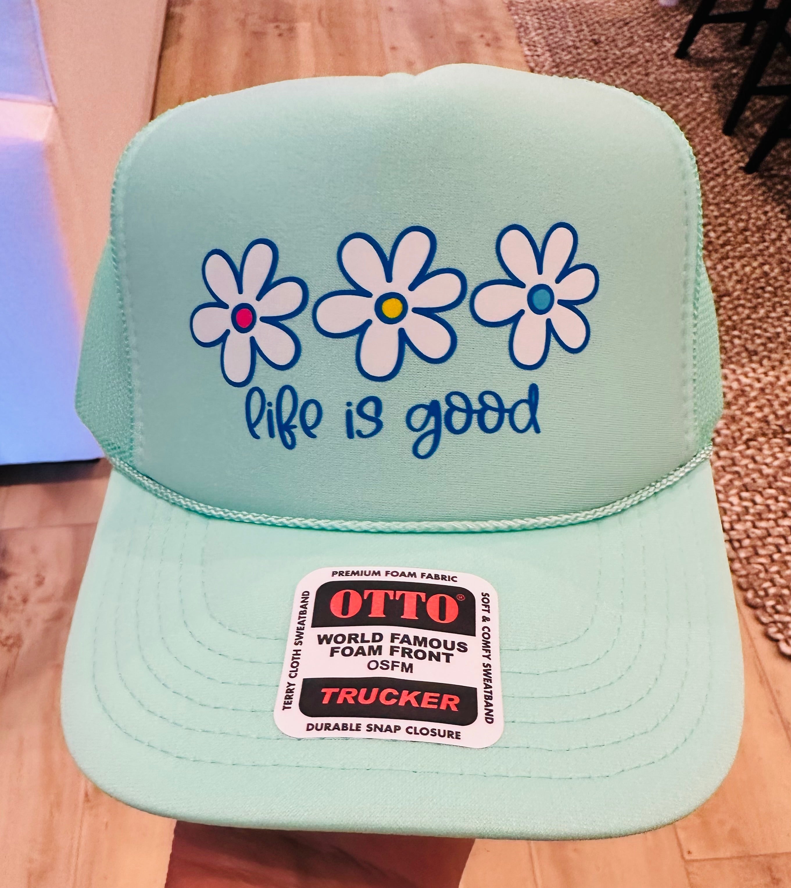 Life is Good DTF on Seafoam Foam Trucker Hat