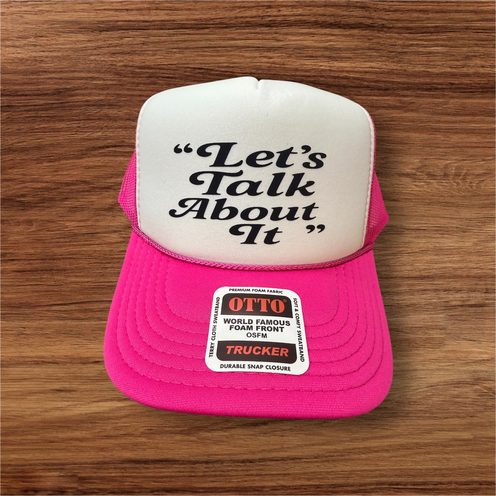 LETS TALK ABOUT IT - UNISEX HOT PINK AND WHITE TRUCKER HAT