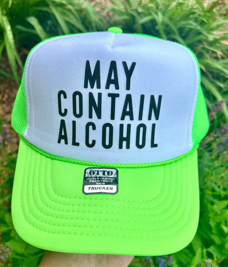 May Contain Alcohol DTF Printed Black Trucker Hat - S. M. & Co. Shirts & Tops