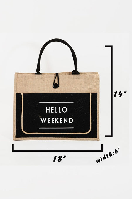 Fame Hello Weekend Burlap Tote Bag - S. M. & Co. Tote Bag