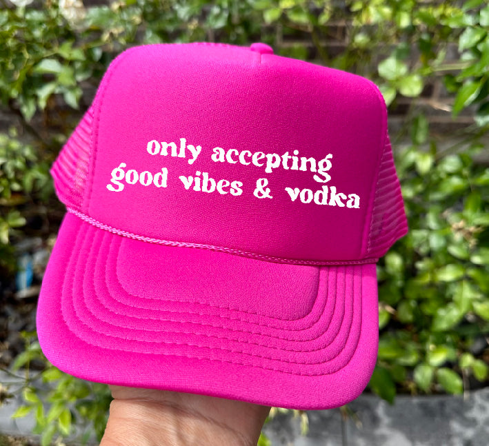 Good Vibes & Vodka DTF Printed Hot Pink Trucker Hat - S. M. & Co. Shirts & Tops