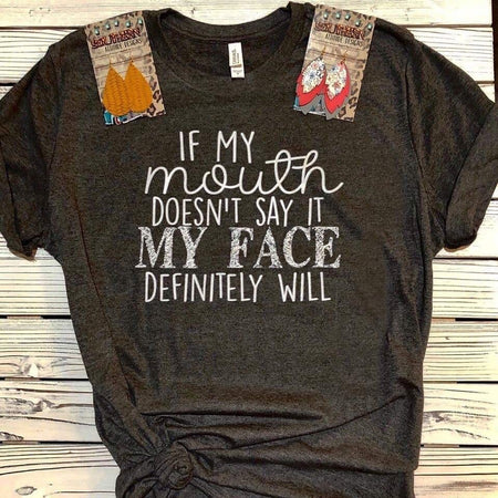 If My Mouth Doesn't Say It - S. M. & Co. T-Shirt