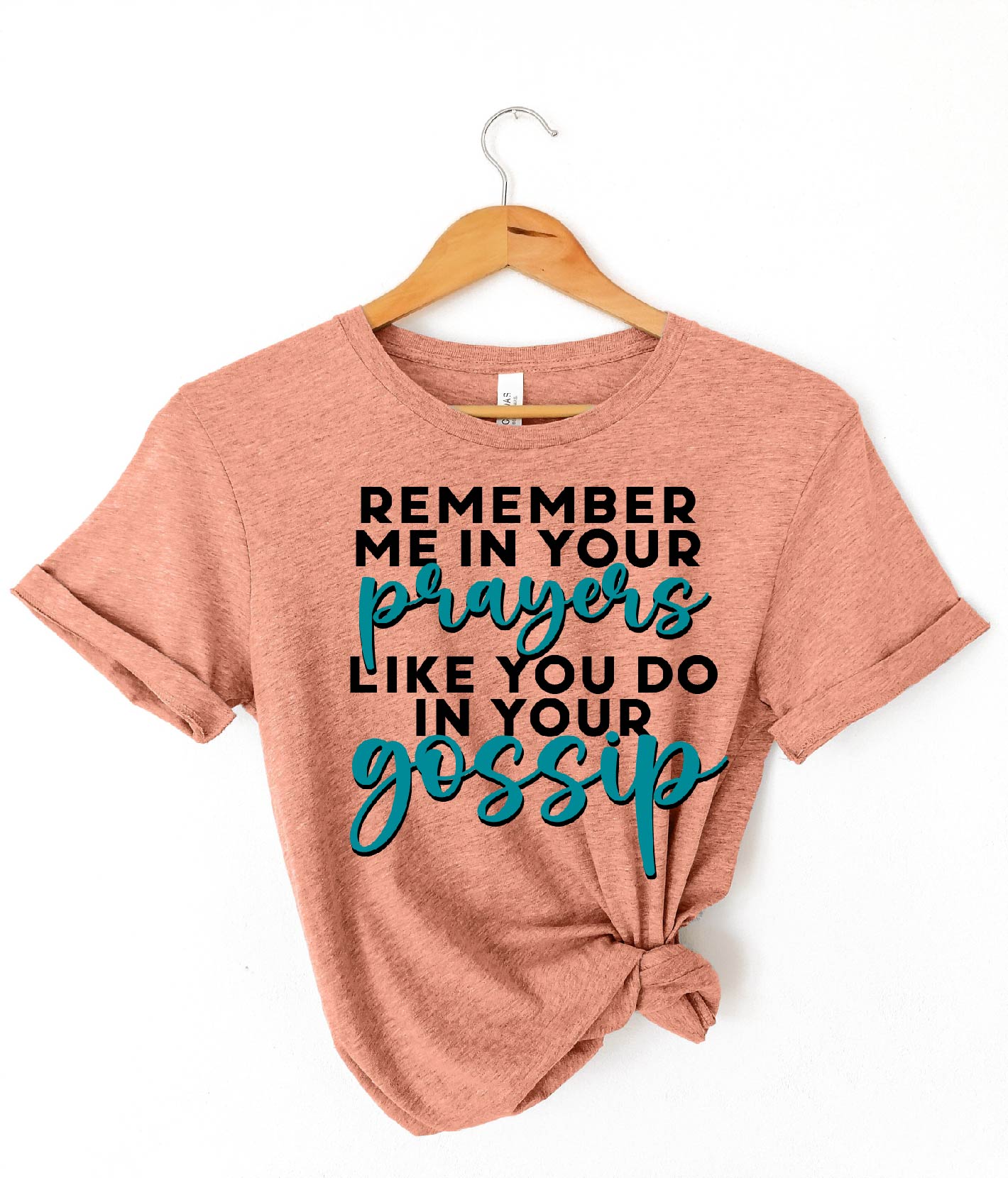 In Your Prayers - S. M. & Co. T-Shirts