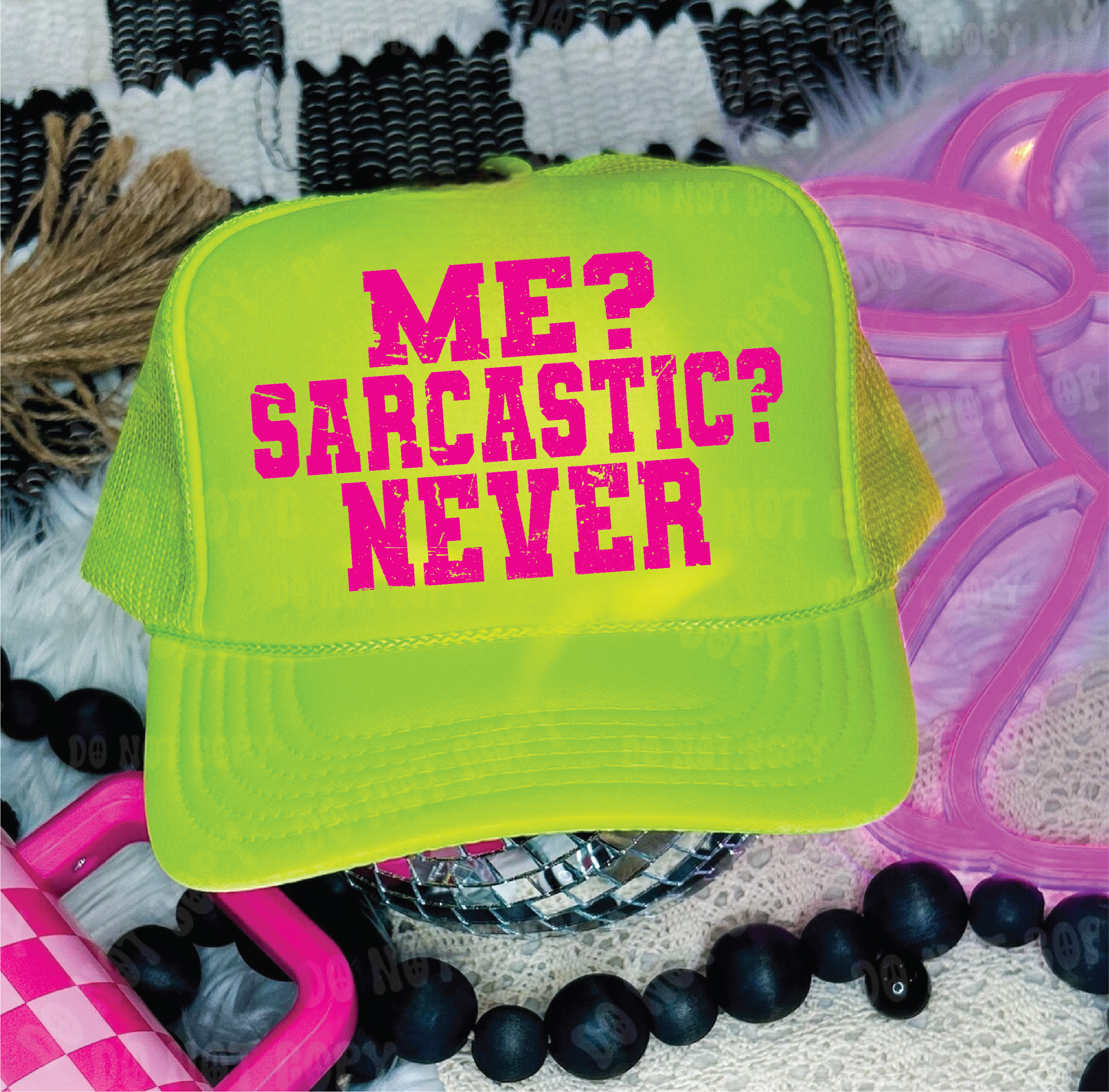 Me Sarcastic? Never DTF Printed Neon Yellow Trucker Hat