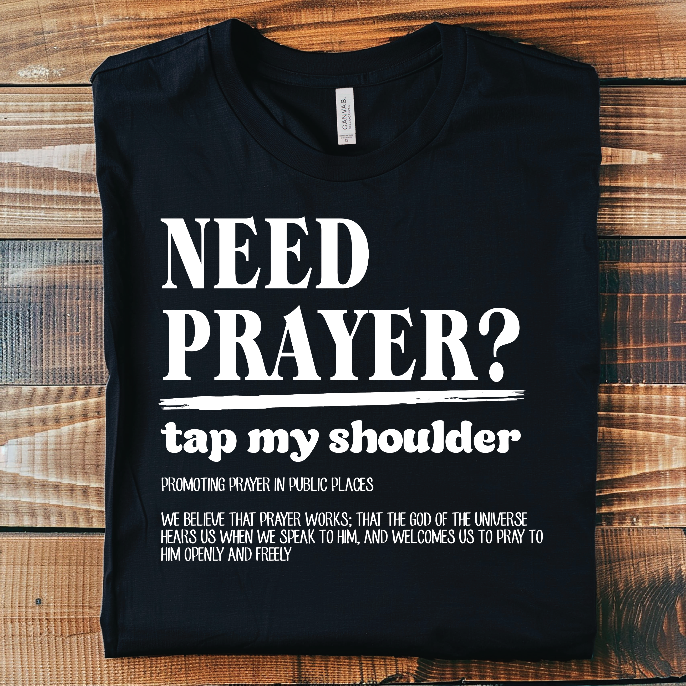 Need To Pray? Tap My Shoulder T-shirt