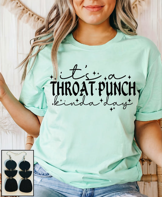 Throat Punch Kinda Day - S. M. & Co.