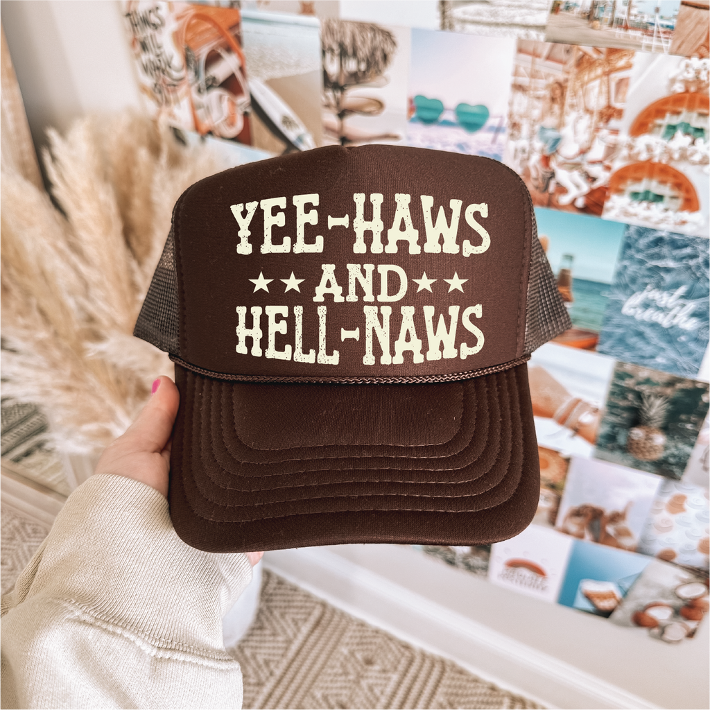 Yee Haws and Hell Naws DTF Printed Brown Trucker Hat